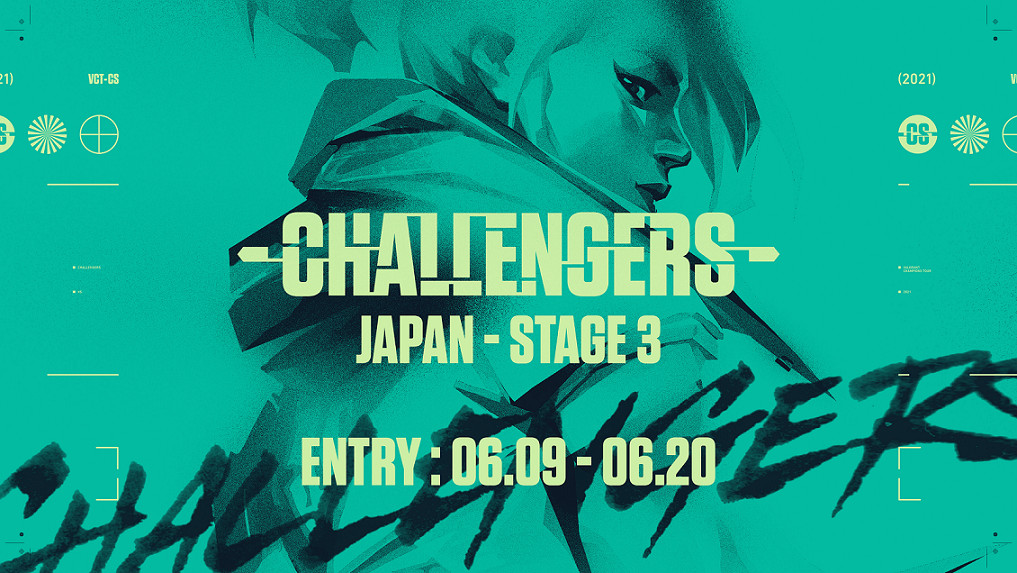 【大会情報】2021 VALORANT Champions Tour Stage3 - Challengers Japan WEEK2 メインイベント【2021年7月22日、23日】