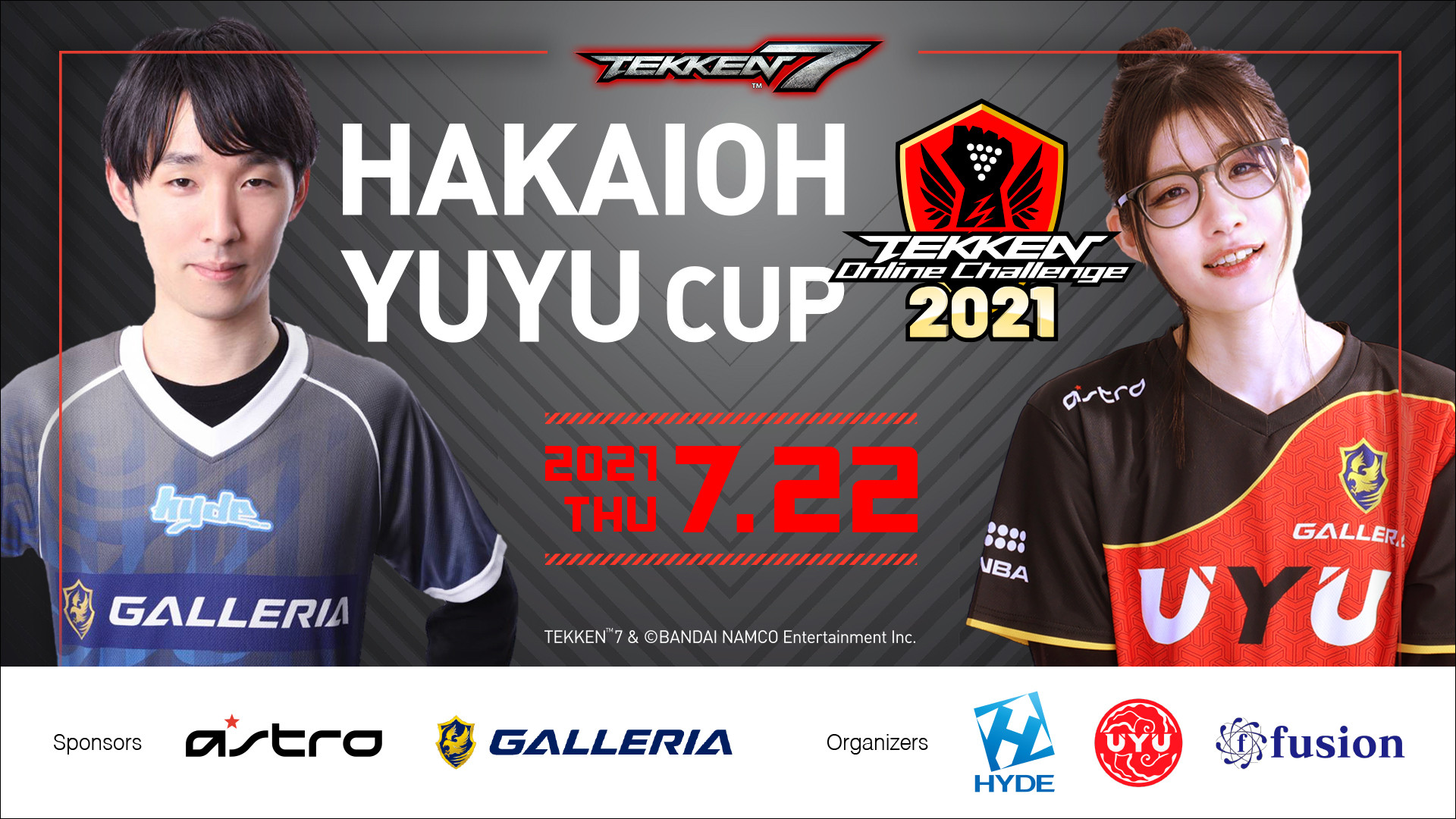 【大会情報】HAKAIOH YUYUCUP/TEKKEN ONLINE DOJO 2021【2021年7月22日】
