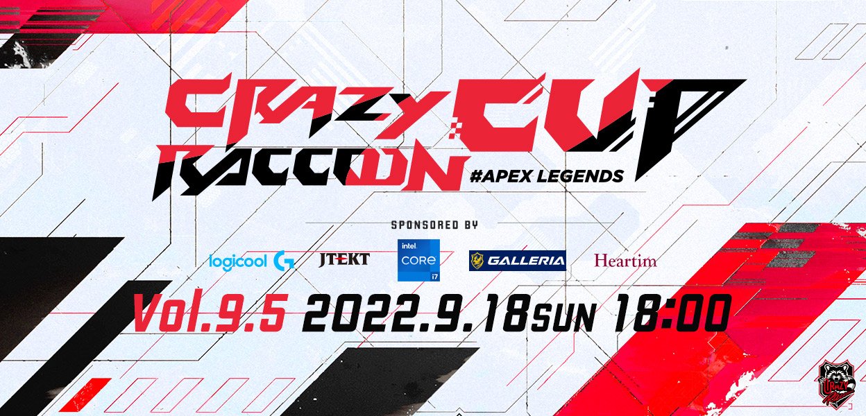 【大会情報】Crazy Raccoon Cup Apex Legends 9.5【2022年9月18日】
